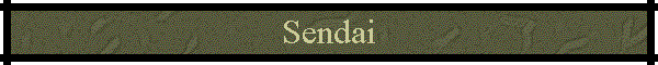 Sendai