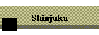 Shinjuku